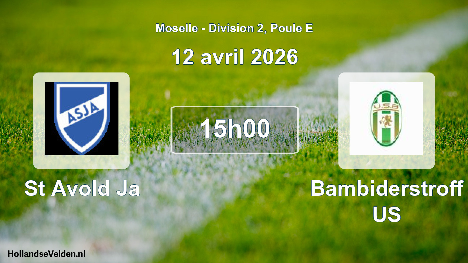 Match programmé: St Avold Ja - Bambiderstroff US (12 avril 2026)