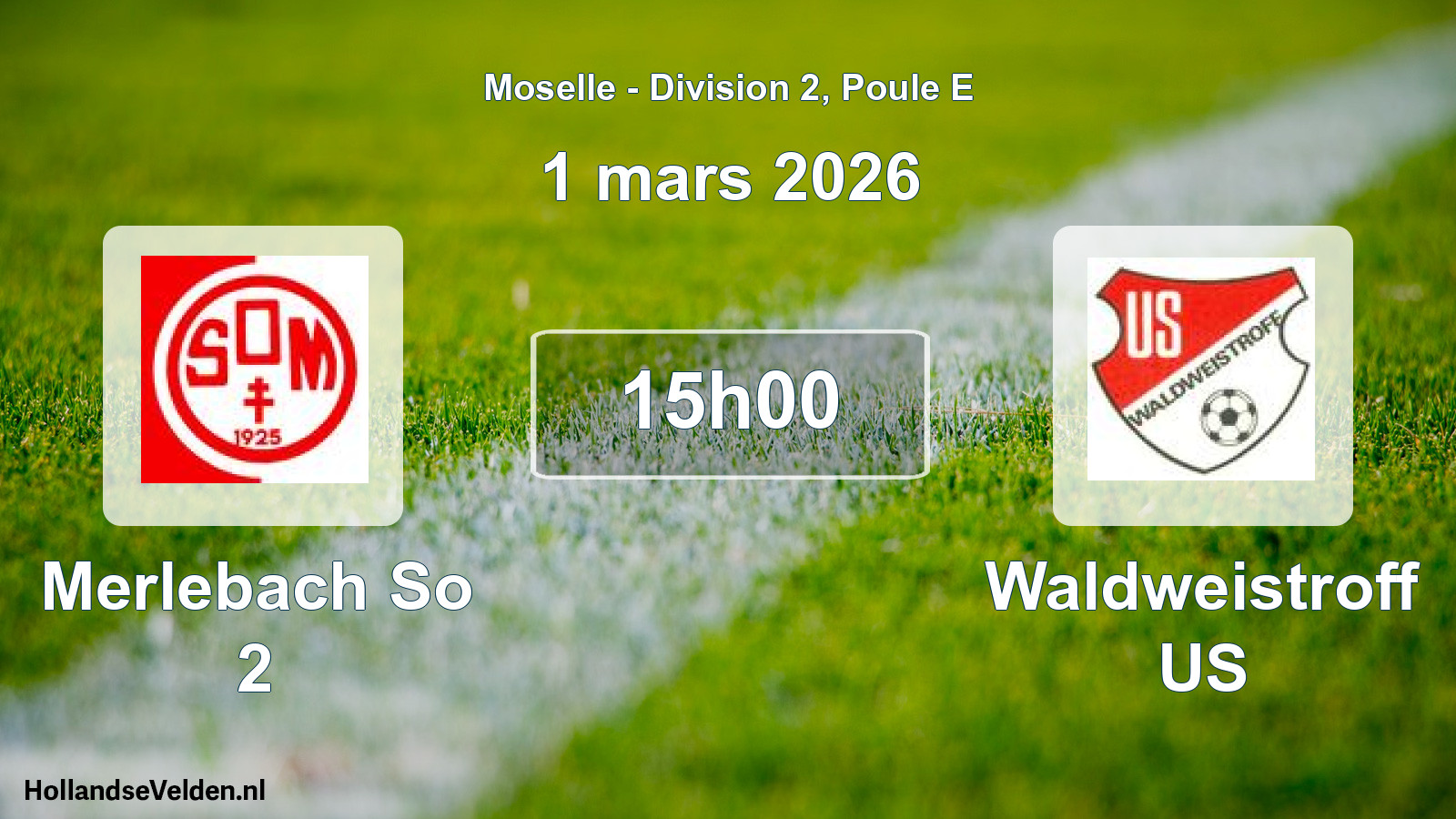 Match programmé: Merlebach So 2 - Waldweistroff US (1 mars 2026)