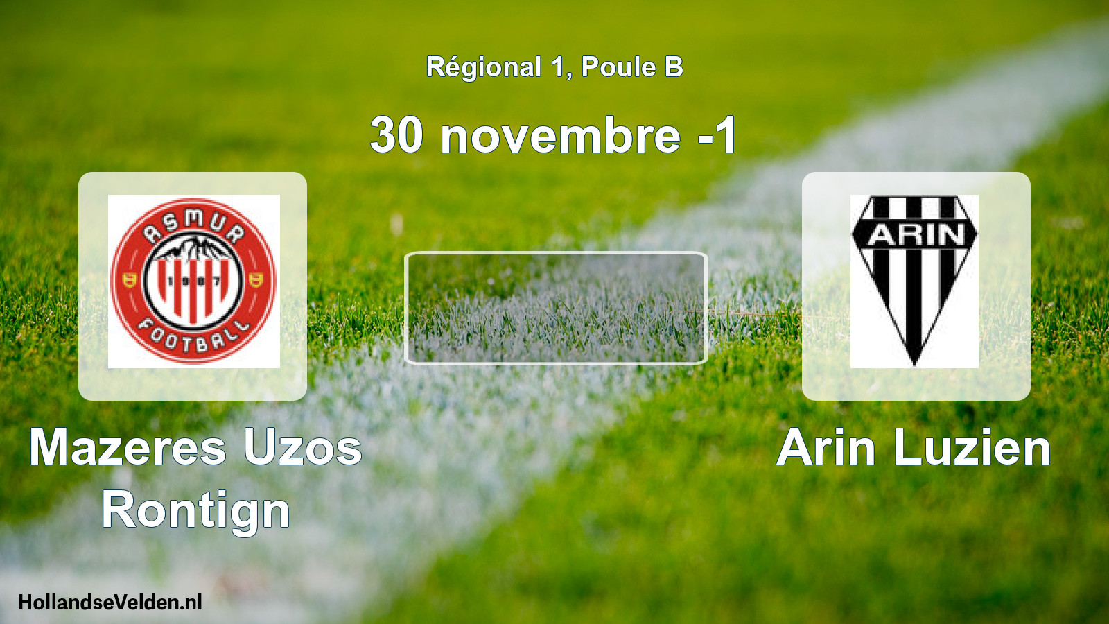 Geplande wedstrijd: Mazeres Uzos Rontign - Arin Luzien (30 novembre -1)