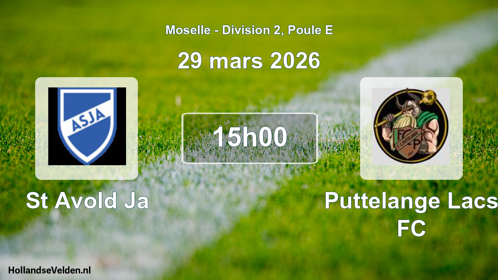 Scheduled Match: St Avold Ja - Puttelange Lacs FC (29 March 2026)