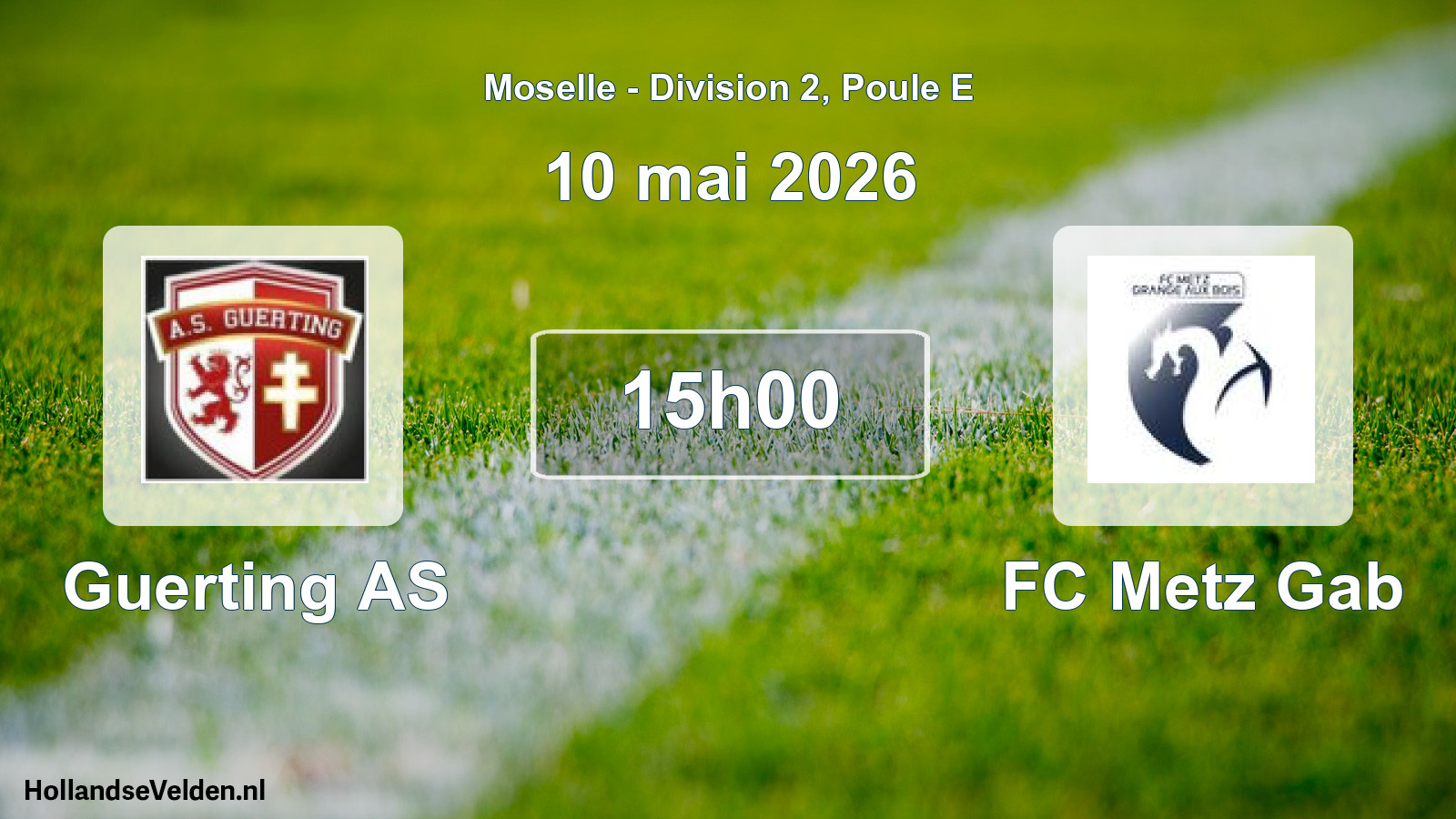 Match programmé: Guerting AS - FC Metz Gab (10 mai 2026)