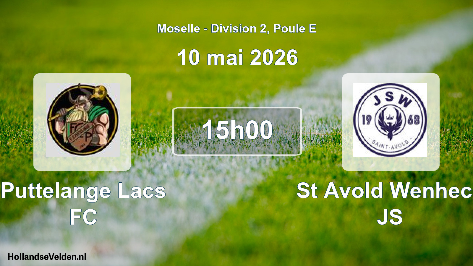 Match programmé: Puttelange Lacs FC - St Avold Wenheck JS (10 mai 2026)