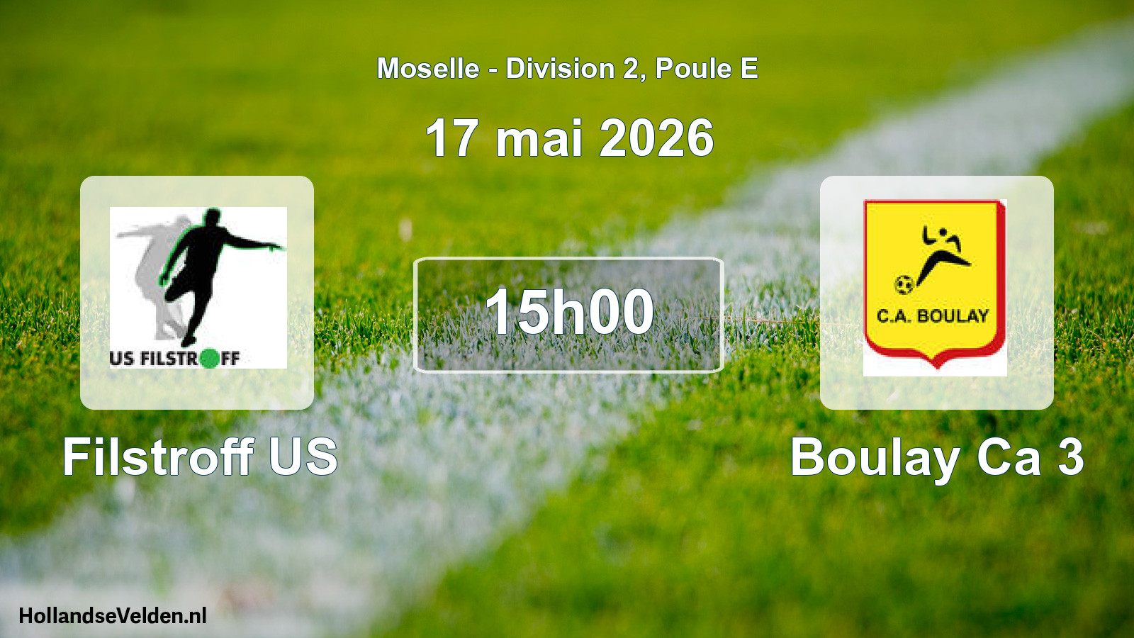 Match programmé: Filstroff US - Boulay Ca 3 (17 mai 2026)