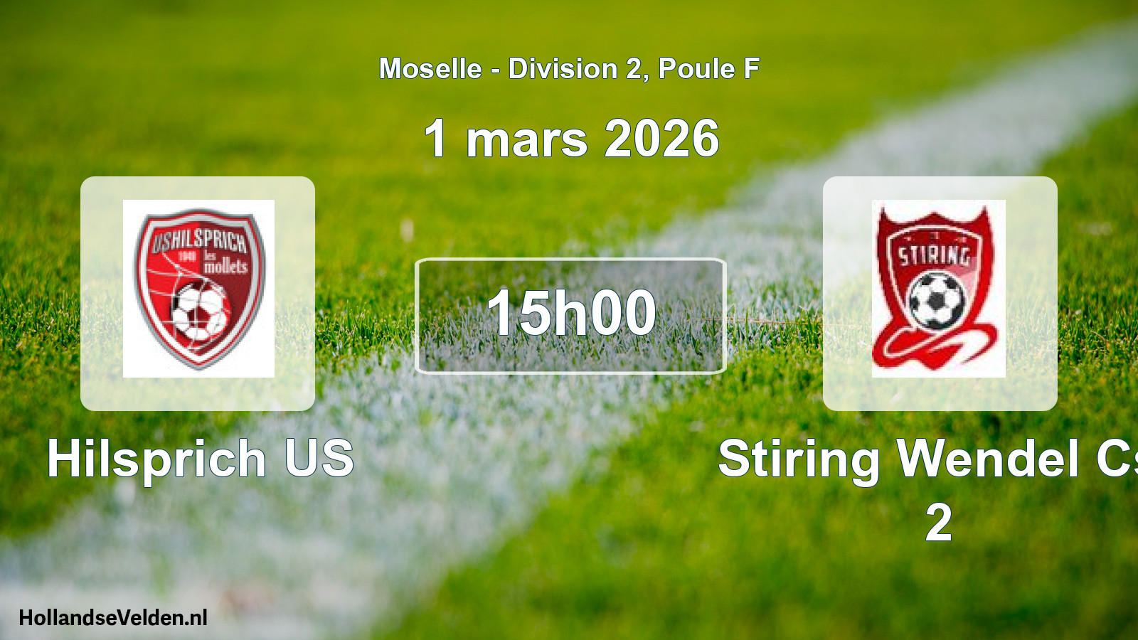 Match programmé: Hilsprich US - Stiring Wendel Cs 2 (1 mars 2026)