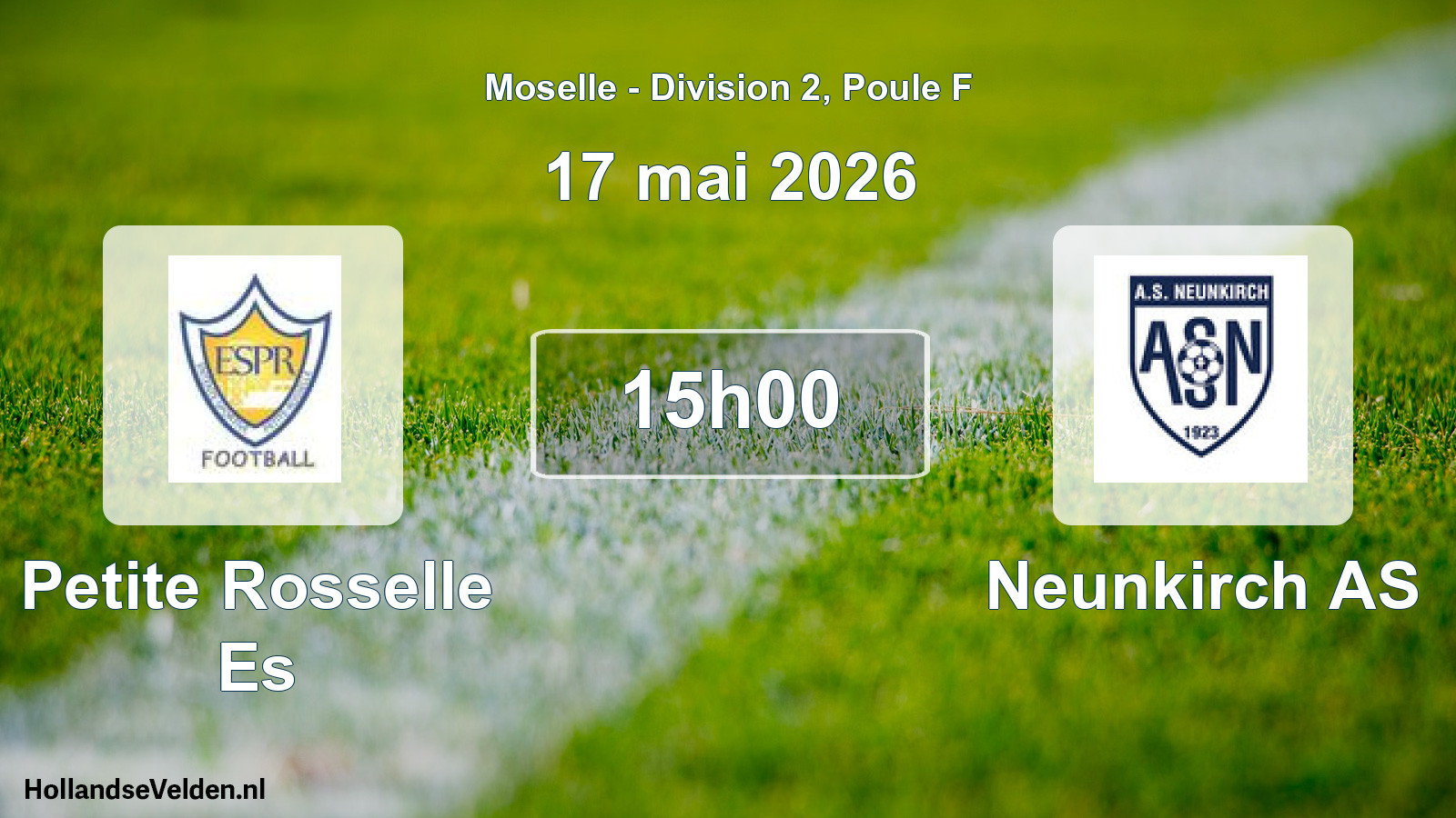 Geplande wedstrijd: Petite Rosselle Es - Neunkirch AS (17 mei 2026)