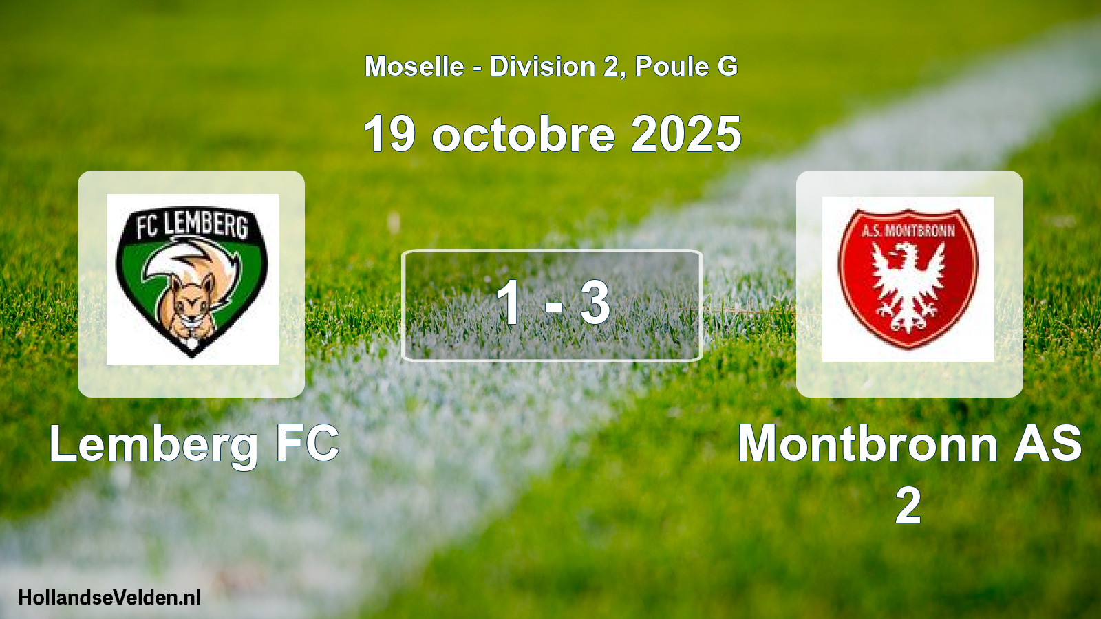 Total number of matches played: Lemberg FC - Montbronn AS 2 1 - 3 (19 October 2025)
