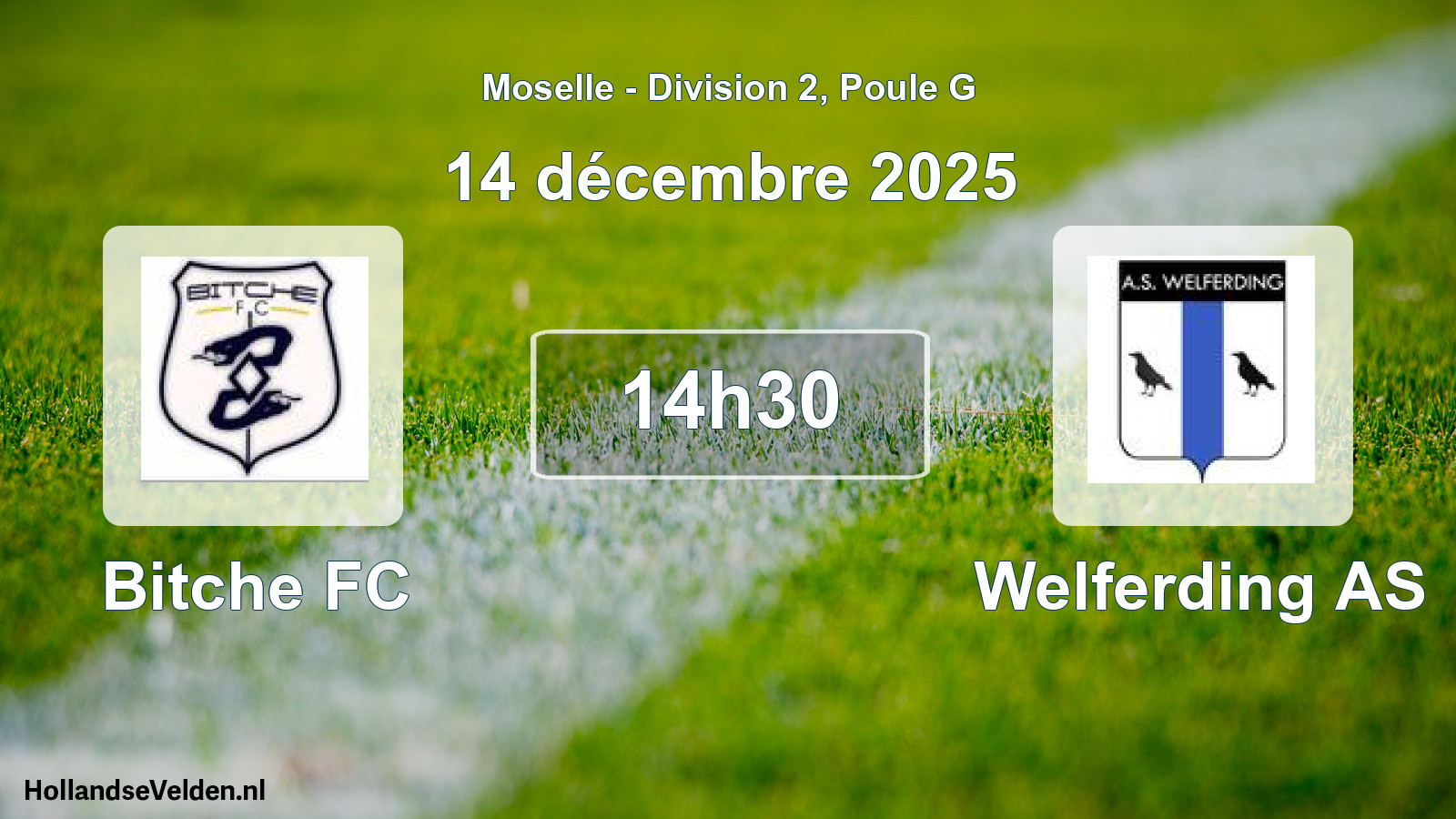 Match programmé: Bitche FC - Welferding AS (14 décembre 2025)