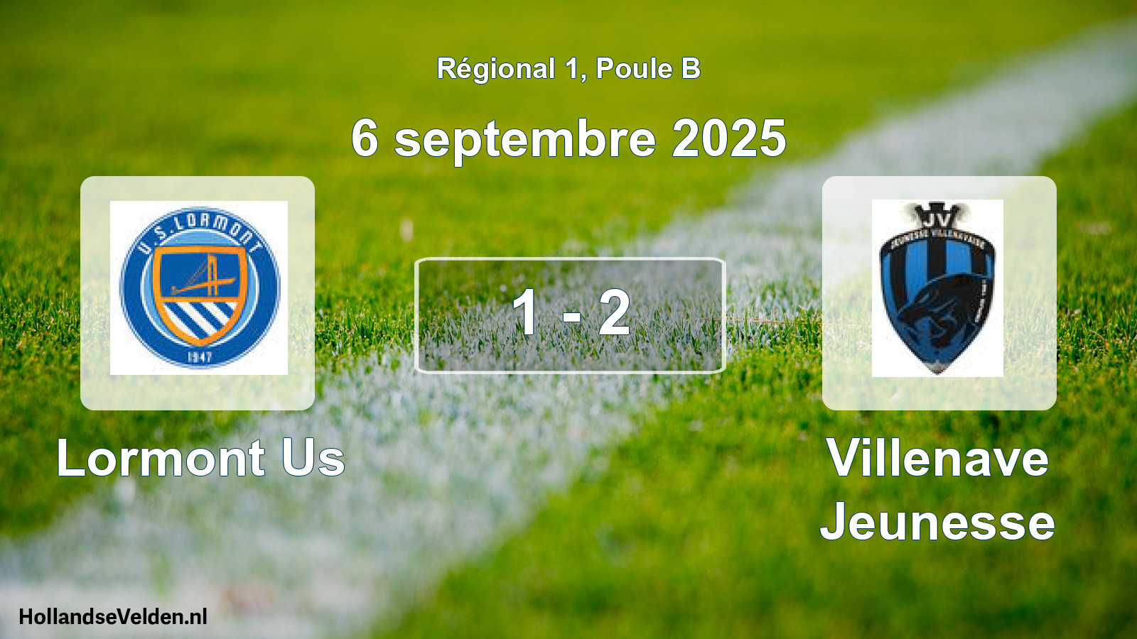 Total number of matches played: Lormont Us - Villenave Jeunesse 1 - 2 (6 September 2025)