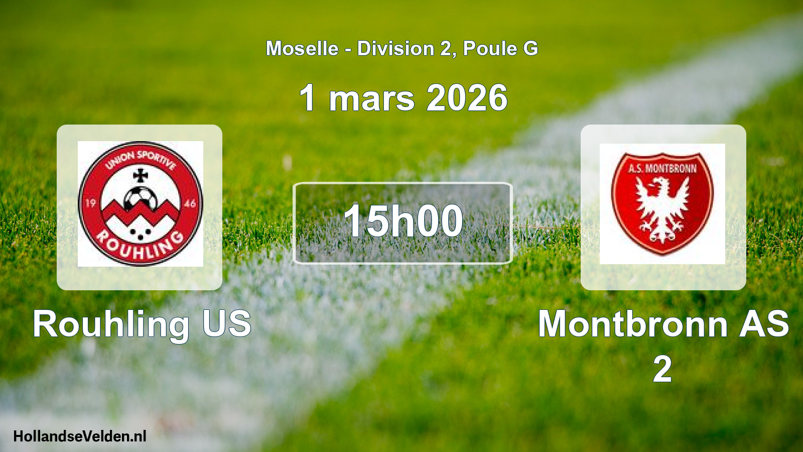 Match programmé: Rouhling US - Montbronn AS 2 (1 mars 2026)