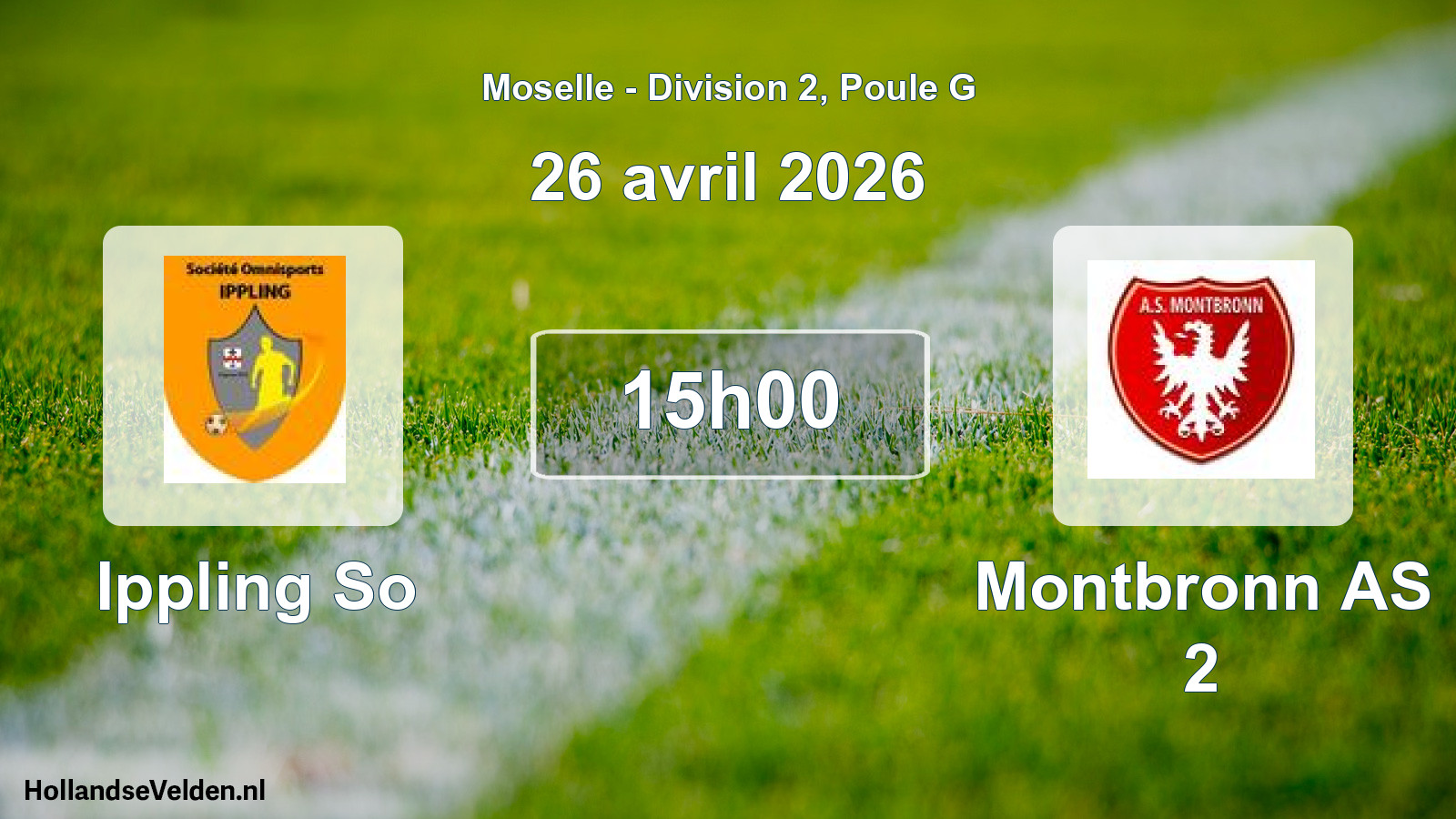 Match programmé: Ippling So - Montbronn AS 2 (26 avril 2026)