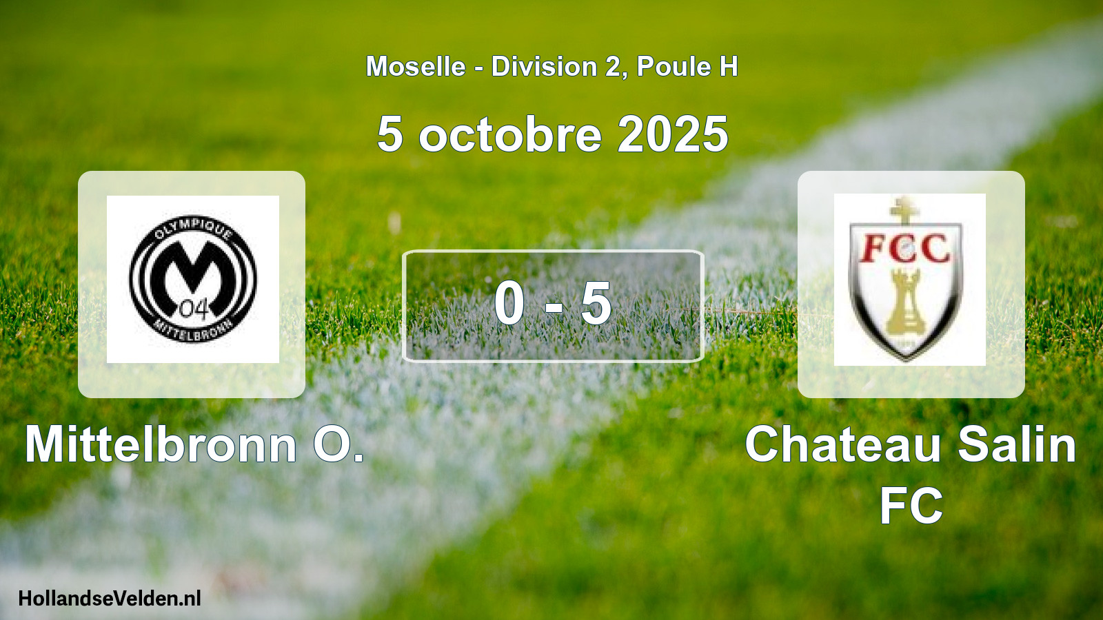 Match joué: Mittelbronn O. - Chateau Salin FC 0 - 5 (5 octobre 2025)
