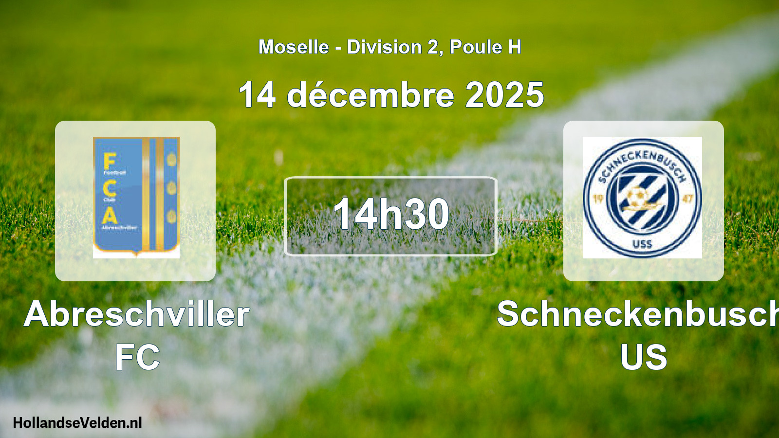 Match programmé: Abreschviller FC - Schneckenbusch US (14 décembre 2025)