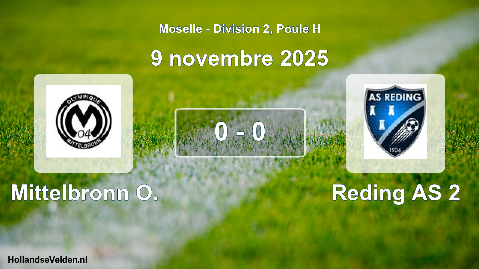 Match joué: Mittelbronn O. - Reding AS 2 0 - 0 (9 novembre 2025)