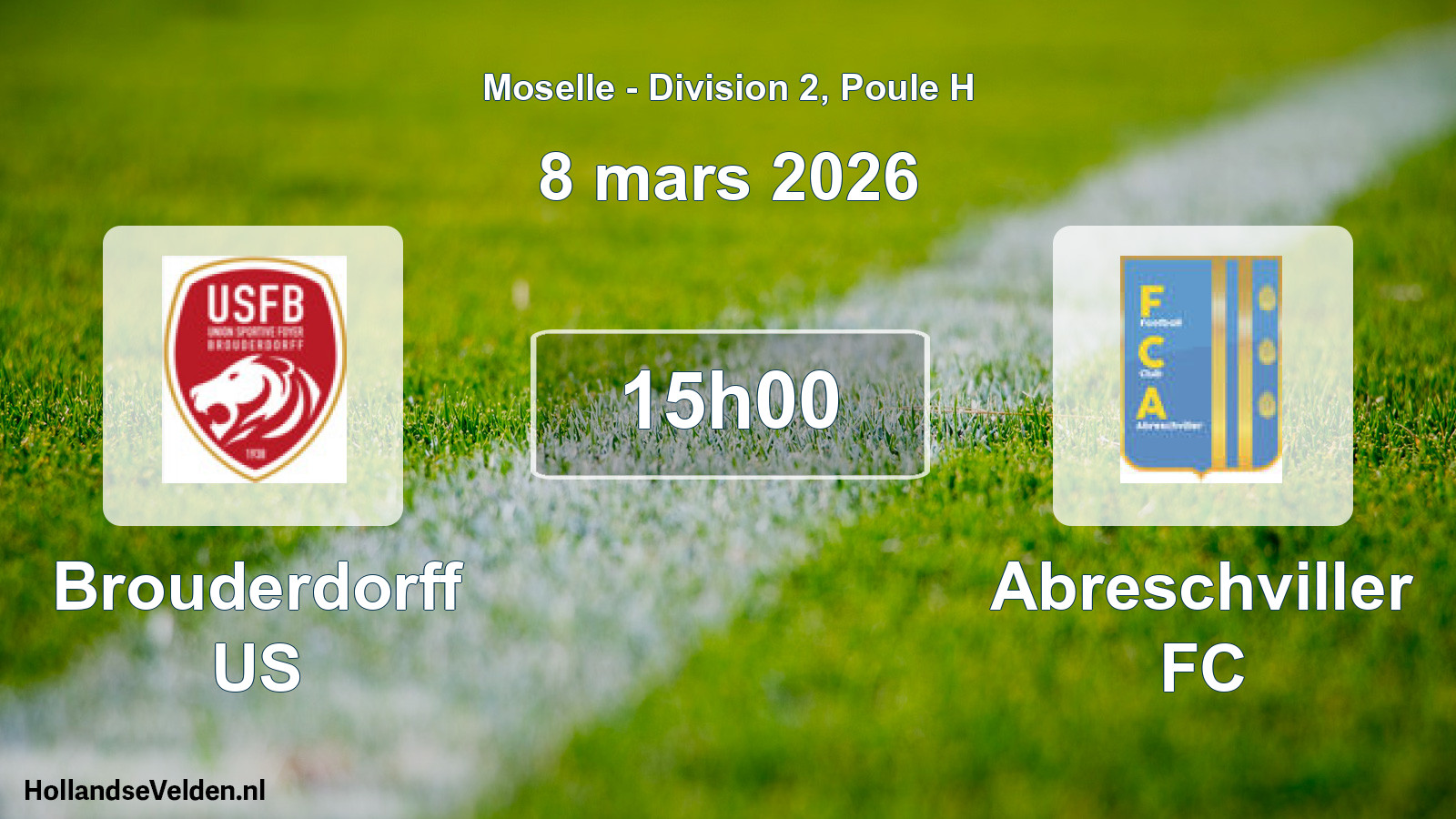 Match programmé: Brouderdorff US - Abreschviller FC (8 mars 2026)