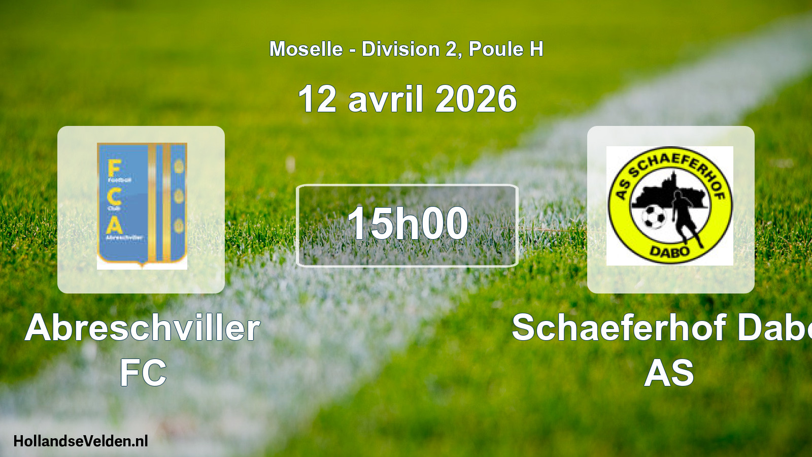 Geplande wedstrijd: Abreschviller FC - Schaeferhof Dabo AS (12 april 2026)
