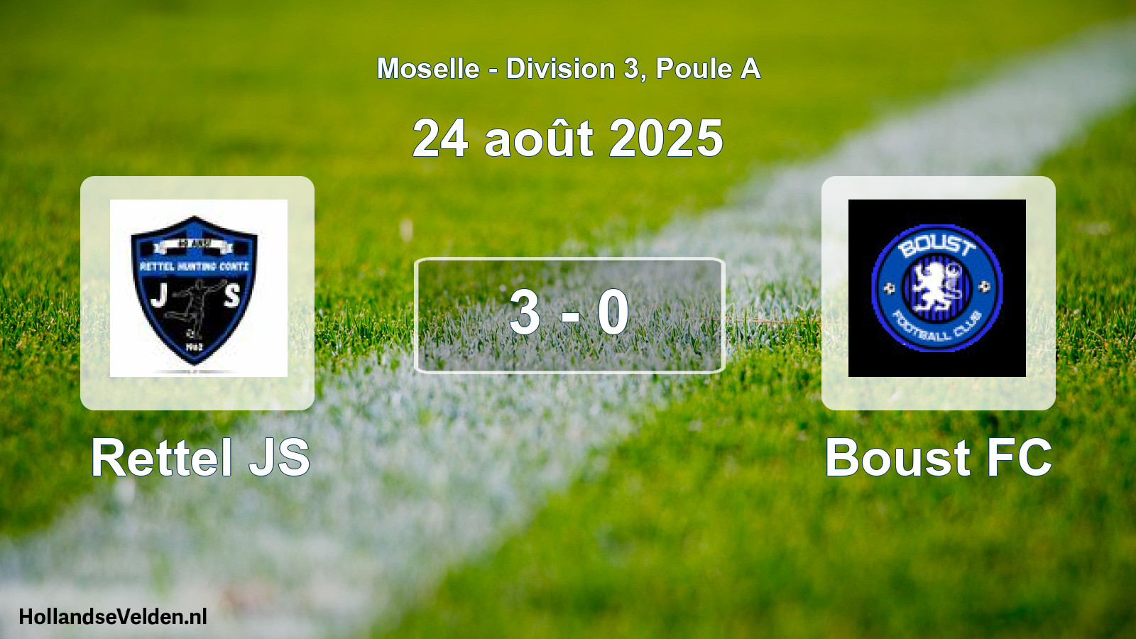 Total number of matches played: Rettel JS - Boust FC 3 - 0 (24 August 2025)