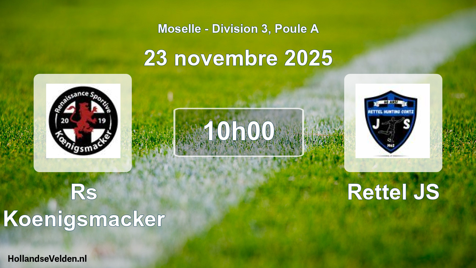 Match programmé: Rs Koenigsmacker - Rettel JS (23 novembre 2025)