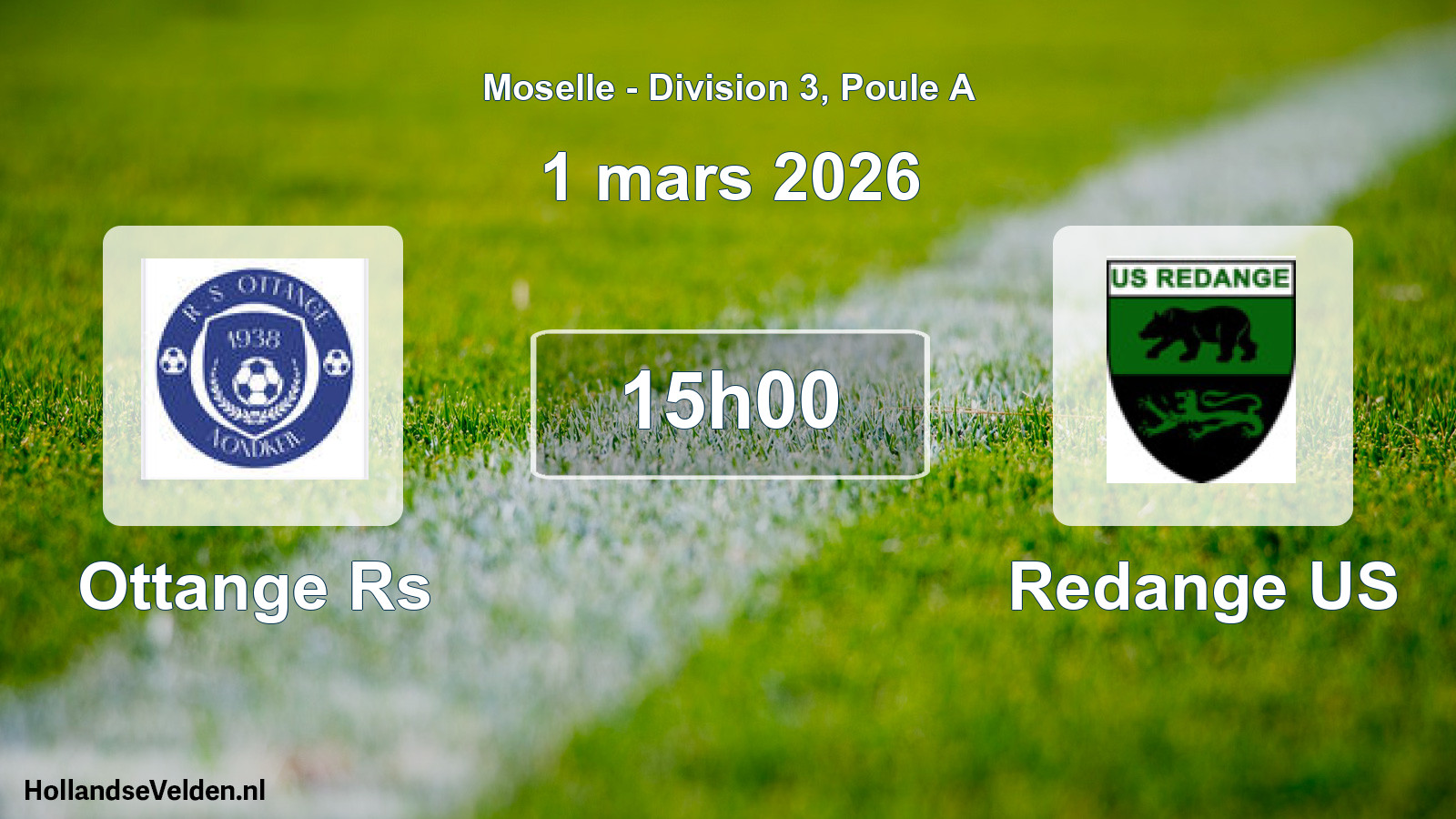 Scheduled Match: Ottange Rs - Redange US (1 March 2026)