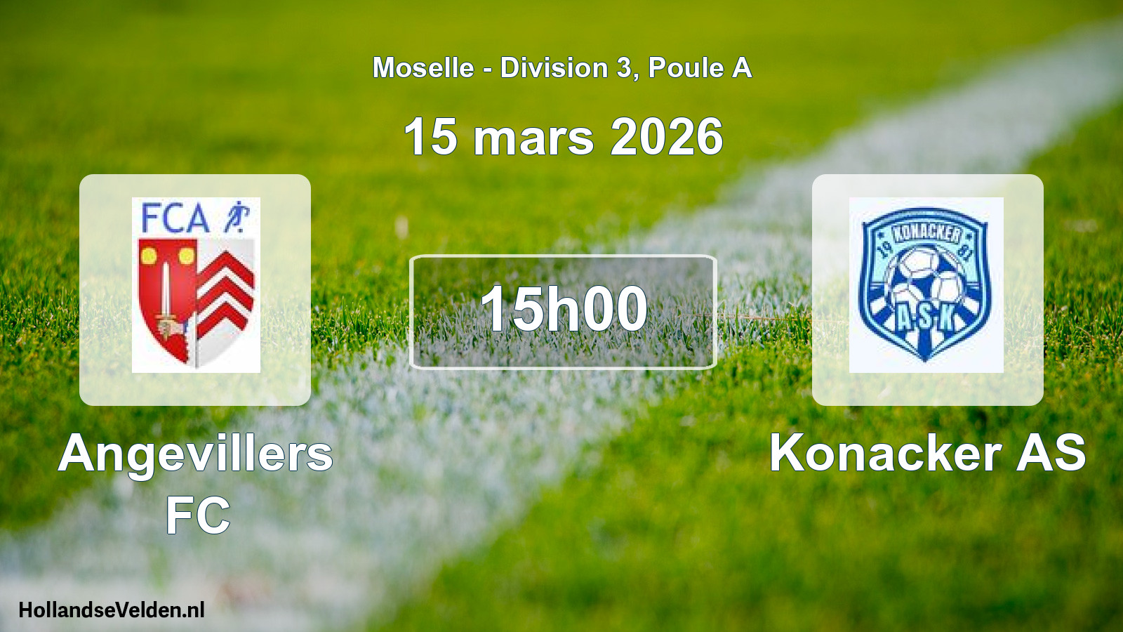 Match programmé: Angevillers FC - Konacker AS (15 mars 2026)