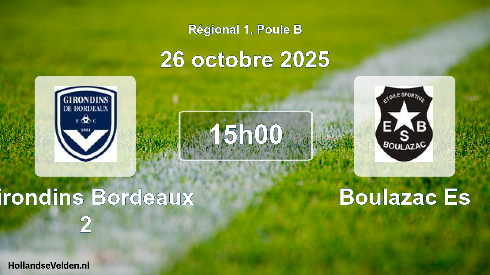 Scheduled Match: Girondins Bordeaux 2 - Boulazac Es (26 October 2025)