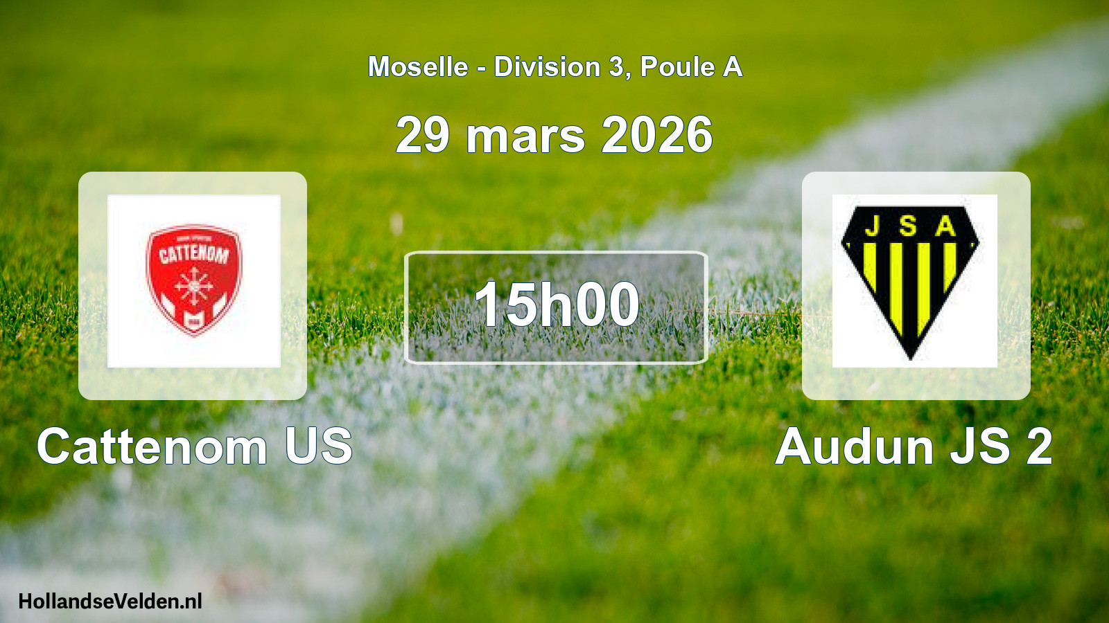 Geplande wedstrijd: Cattenom US - Audun JS 2 (29 maart 2026)
