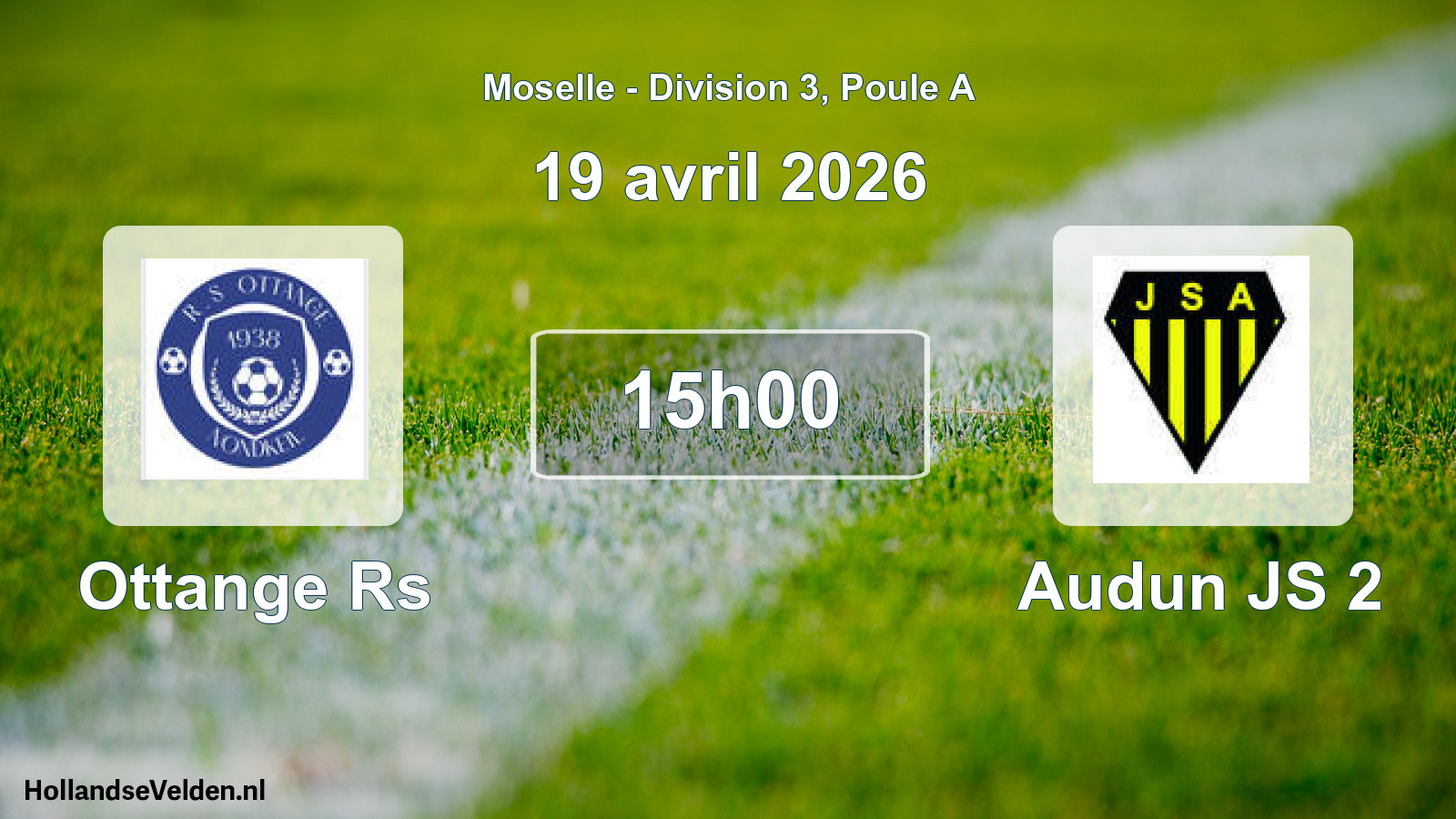 Scheduled Match: Ottange Rs - Audun JS 2 (19 April 2026)