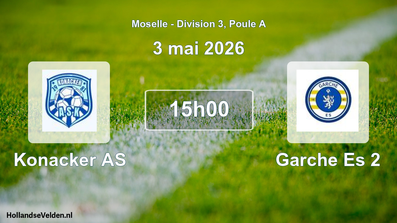 Match programmé: Konacker AS - Garche Es 2 (3 mai 2026)