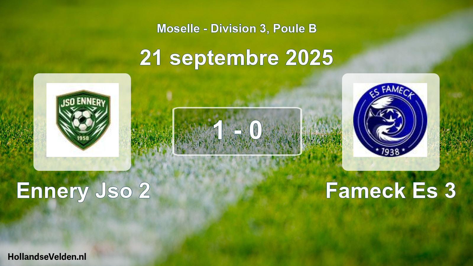 Total number of matches played: Ennery Jso 2 - Fameck Es 3 1 - 0 (21 September 2025)
