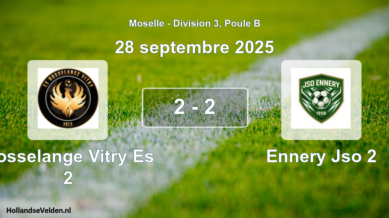 Total number of matches played: Rosselange Vitry Es 2 - Ennery Jso 2 2 - 2 (28 September 2025)