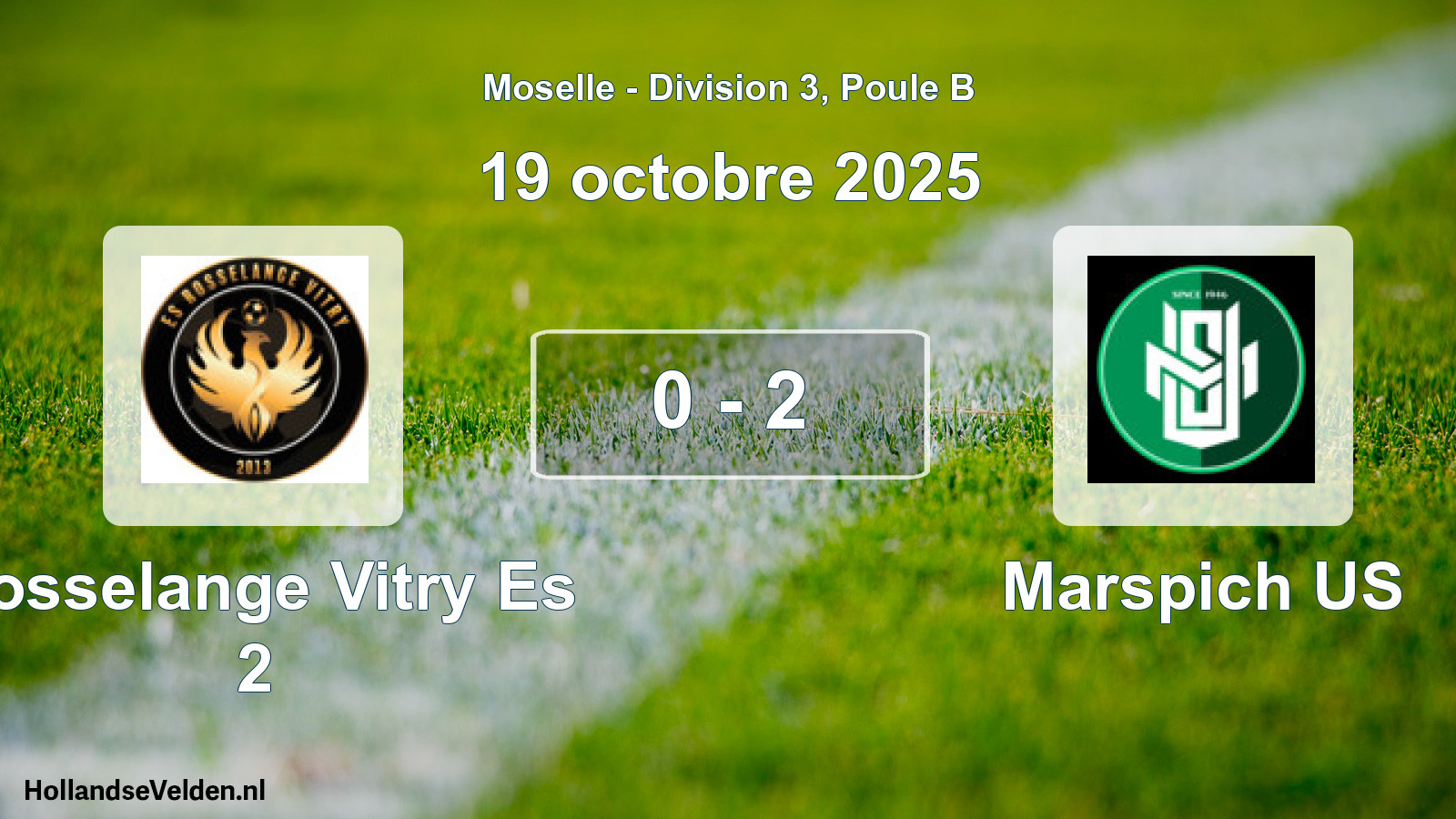 Match joué: Rosselange Vitry Es 2 - Marspich US 0 - 2 (19 octobre 2025)
