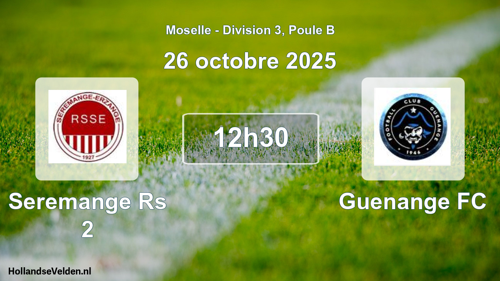Scheduled Match: Seremange Rs 2 - Guenange FC (26 October 2025)