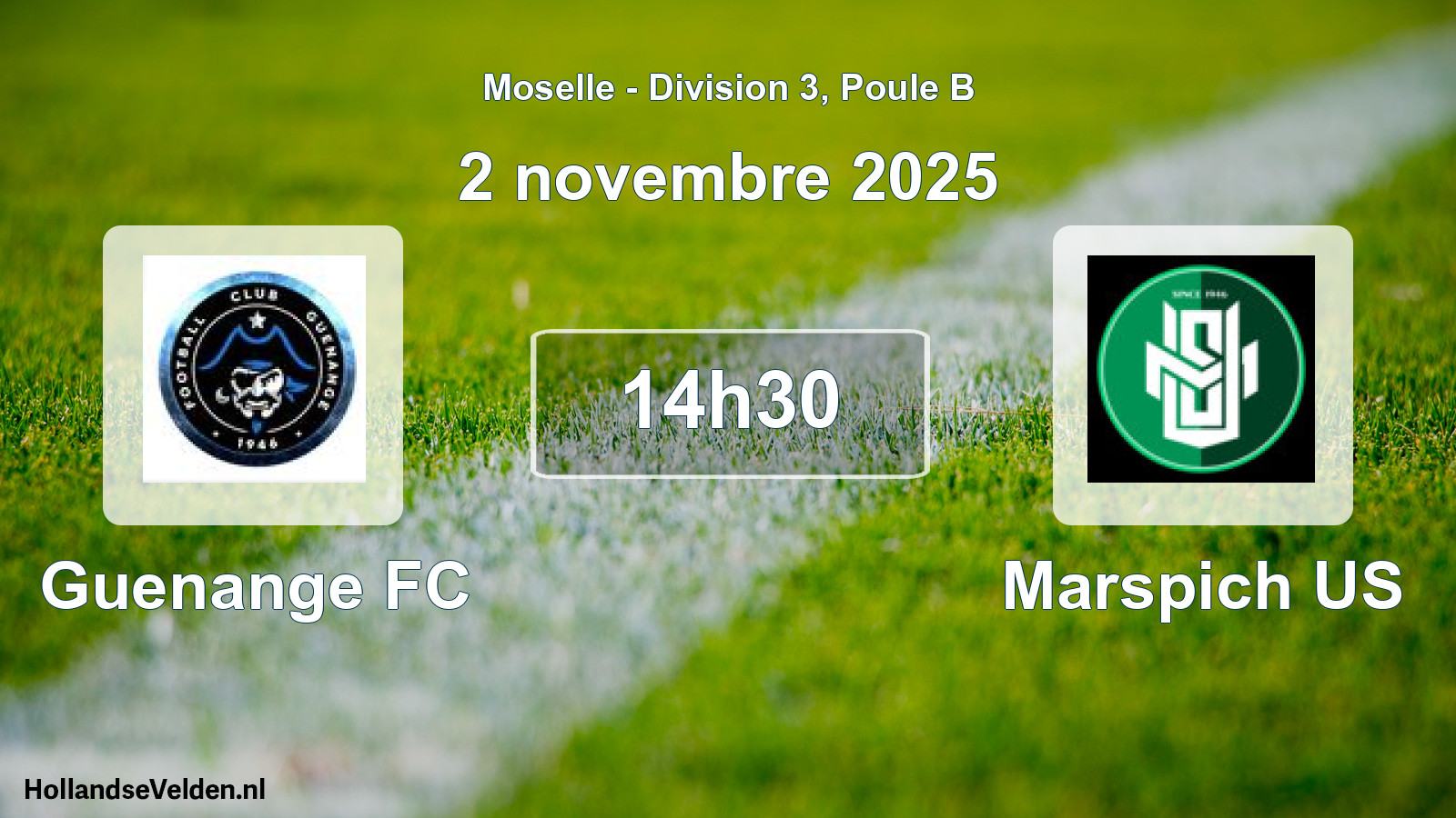 Match programmé: Guenange FC - Marspich US (2 novembre 2025)