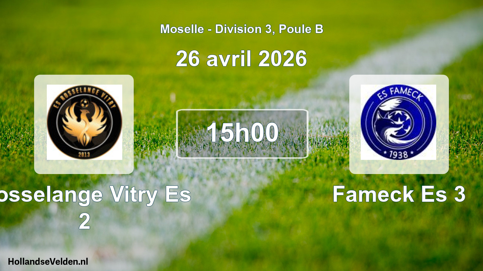 Match programmé: Rosselange Vitry Es 2 - Fameck Es 3 (26 avril 2026)