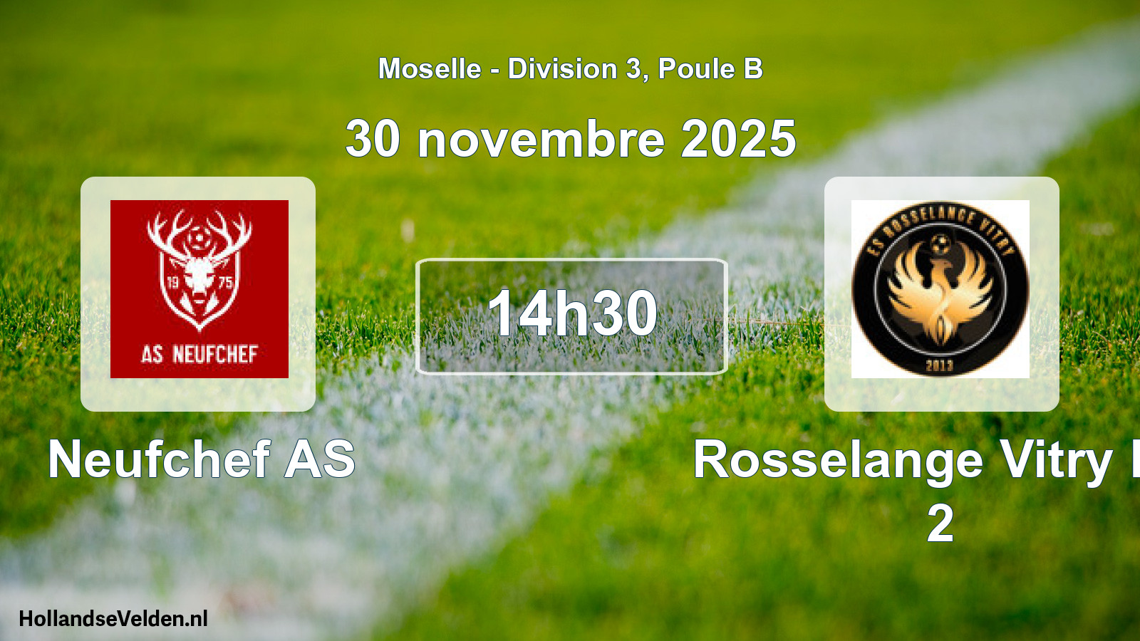 Match programmé: Neufchef AS - Rosselange Vitry Es 2 (30 novembre 2025)