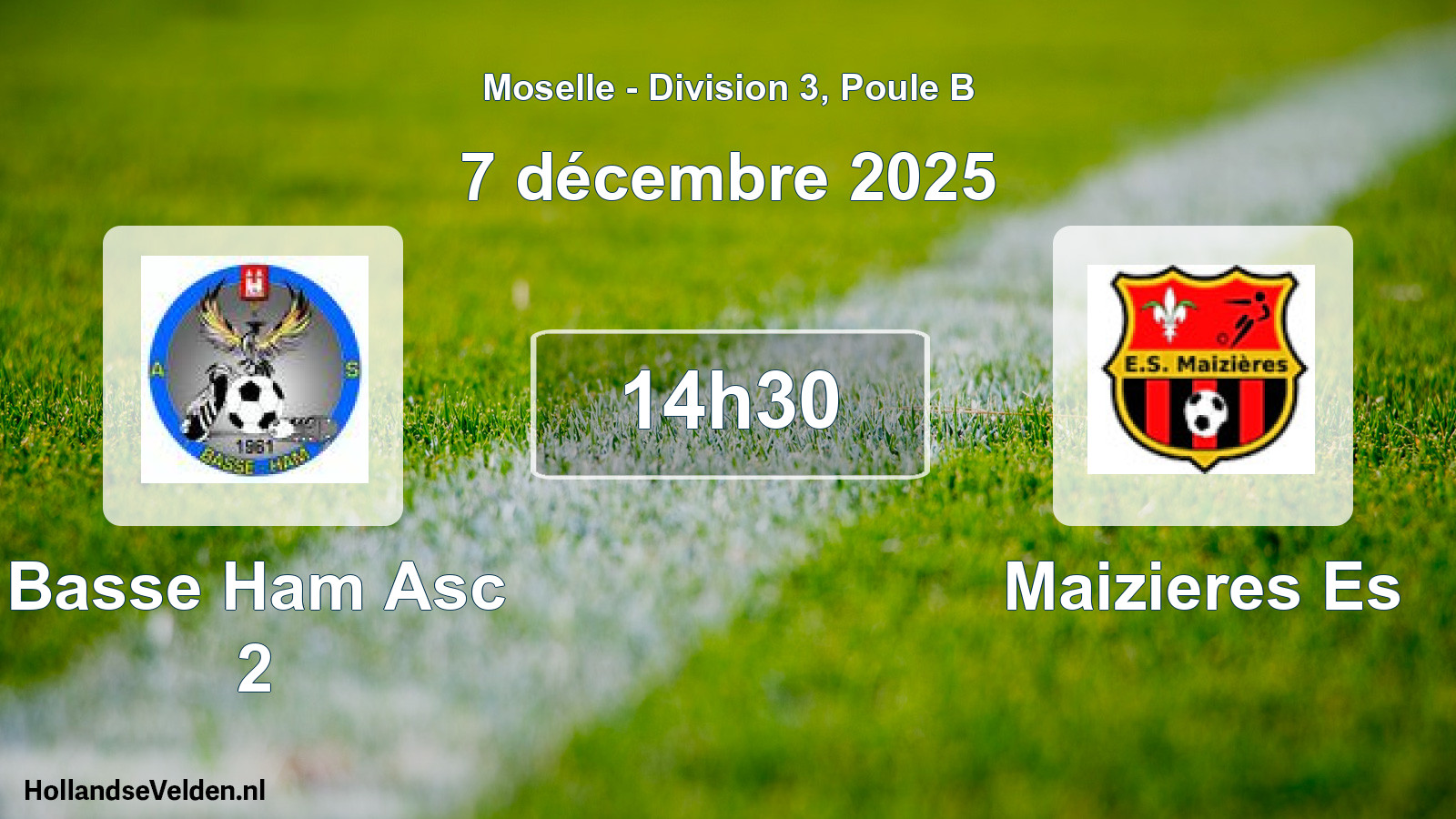 Geplande wedstrijd: Basse Ham Asc 2 - Maizieres Es (7 december 2025)