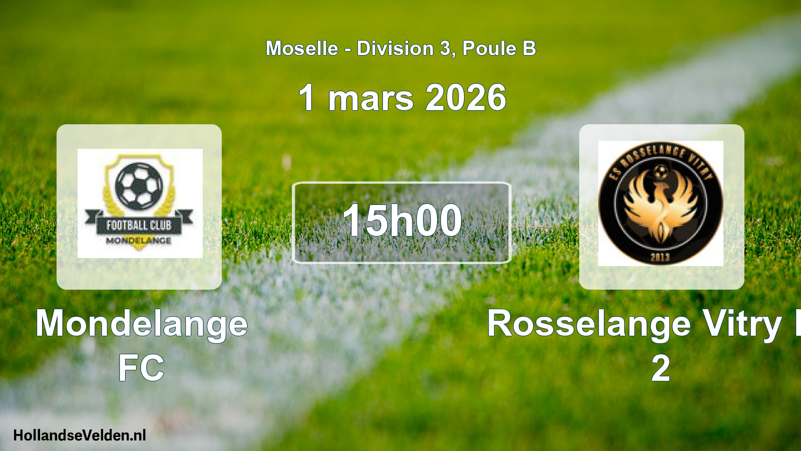 Match programmé: Mondelange FC - Rosselange Vitry Es 2 (1 mars 2026)