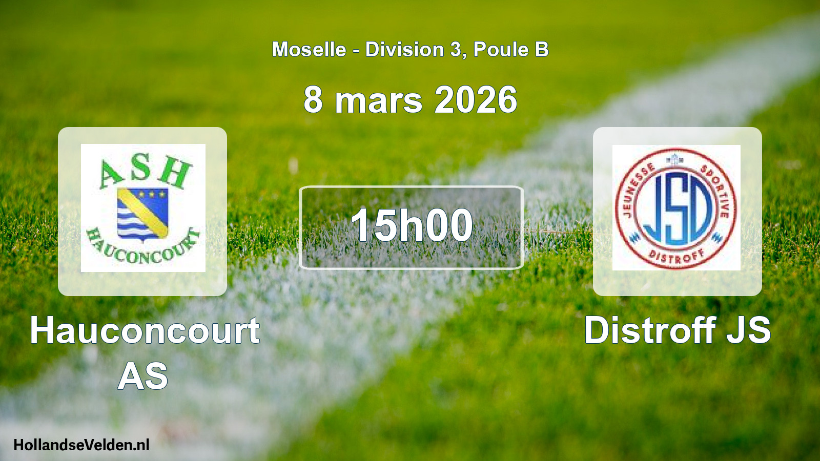 Match programmé: Hauconcourt AS - Distroff JS (8 mars 2026)