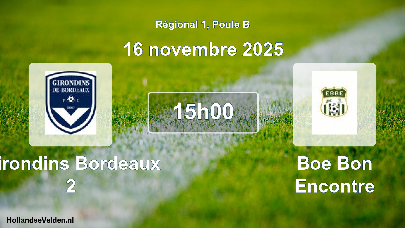 Scheduled Match: Girondins Bordeaux 2 - Boe Bon Encontre (16 November 2025)