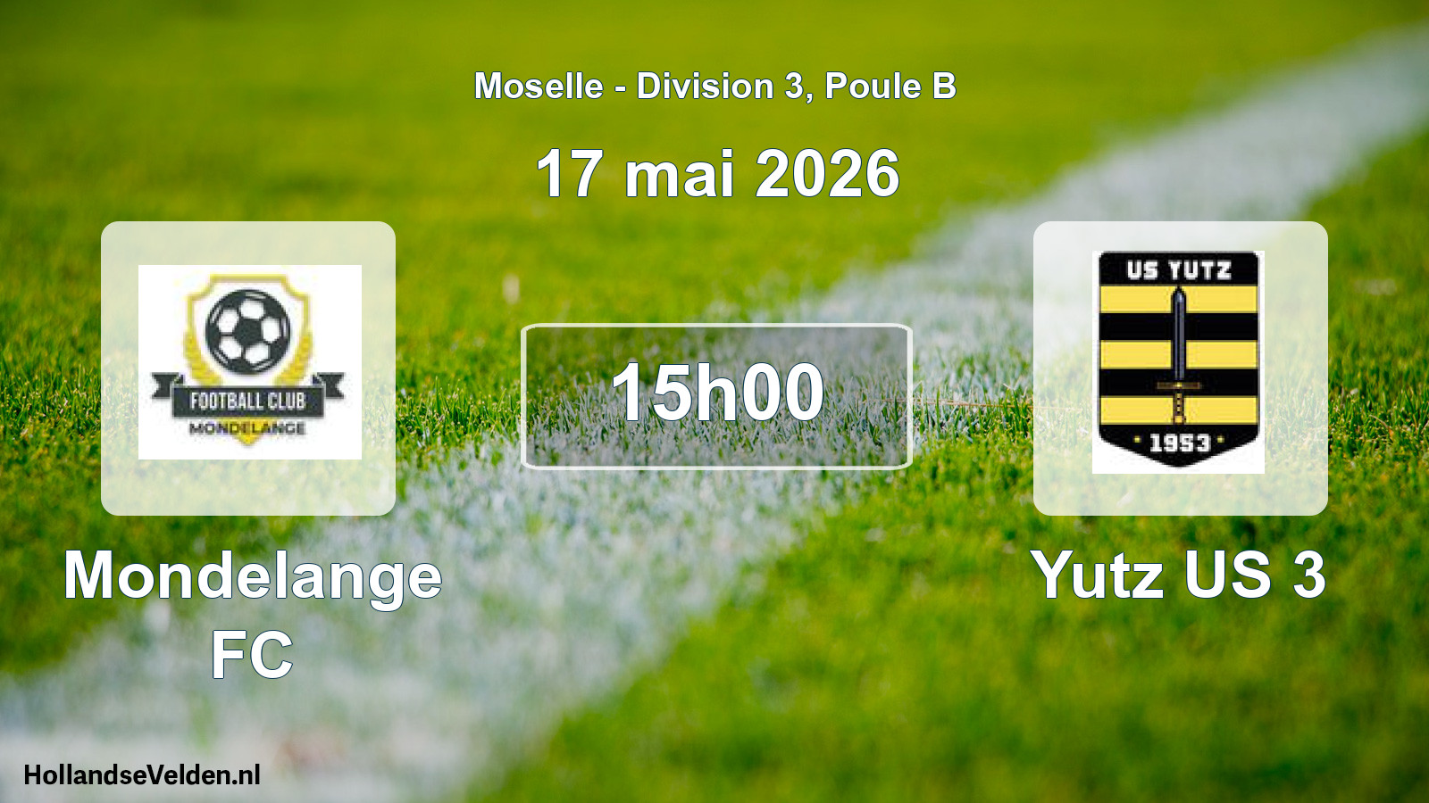 Match programmé: Mondelange FC - Yutz US 3 (17 mai 2026)