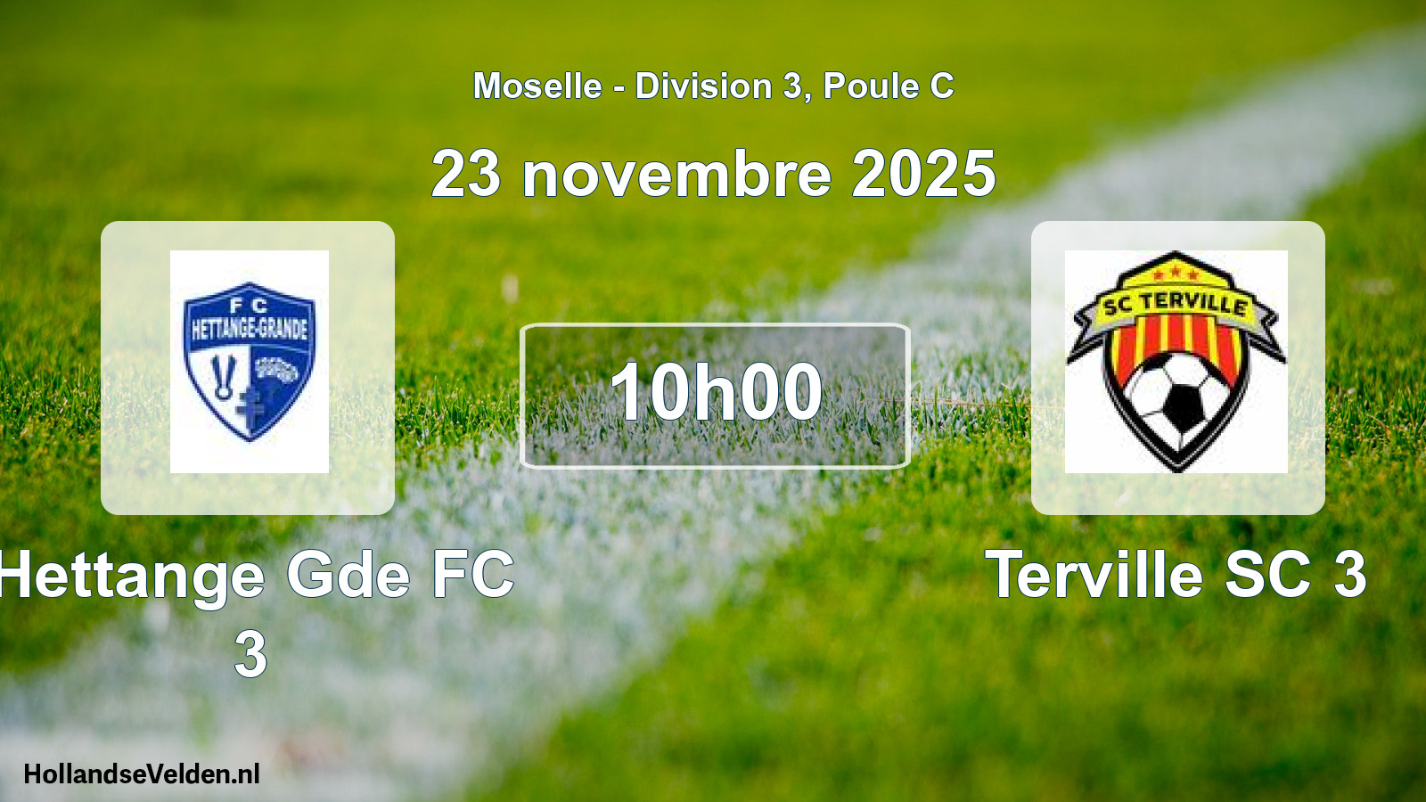 Match programmé: Hettange Gde FC 3 - Terville SC 3 (23 novembre 2025)