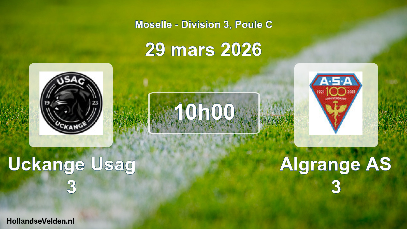 Scheduled Match: Uckange Usag 3 - Algrange AS 3 (29 March 2026)