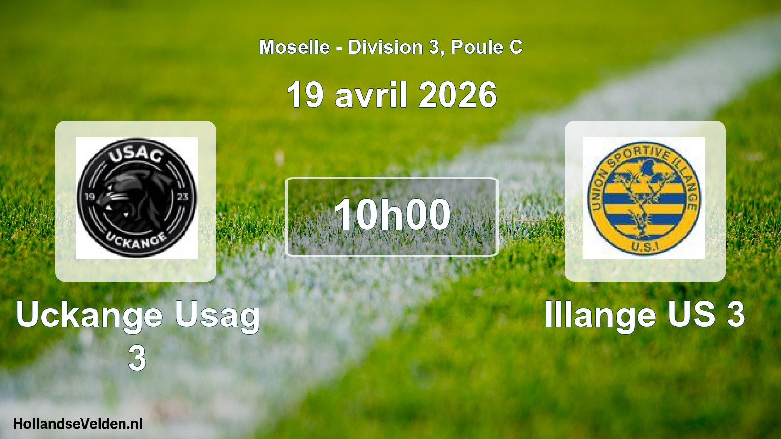Match programmé: Uckange Usag 3 - Illange US 3 (19 avril 2026)