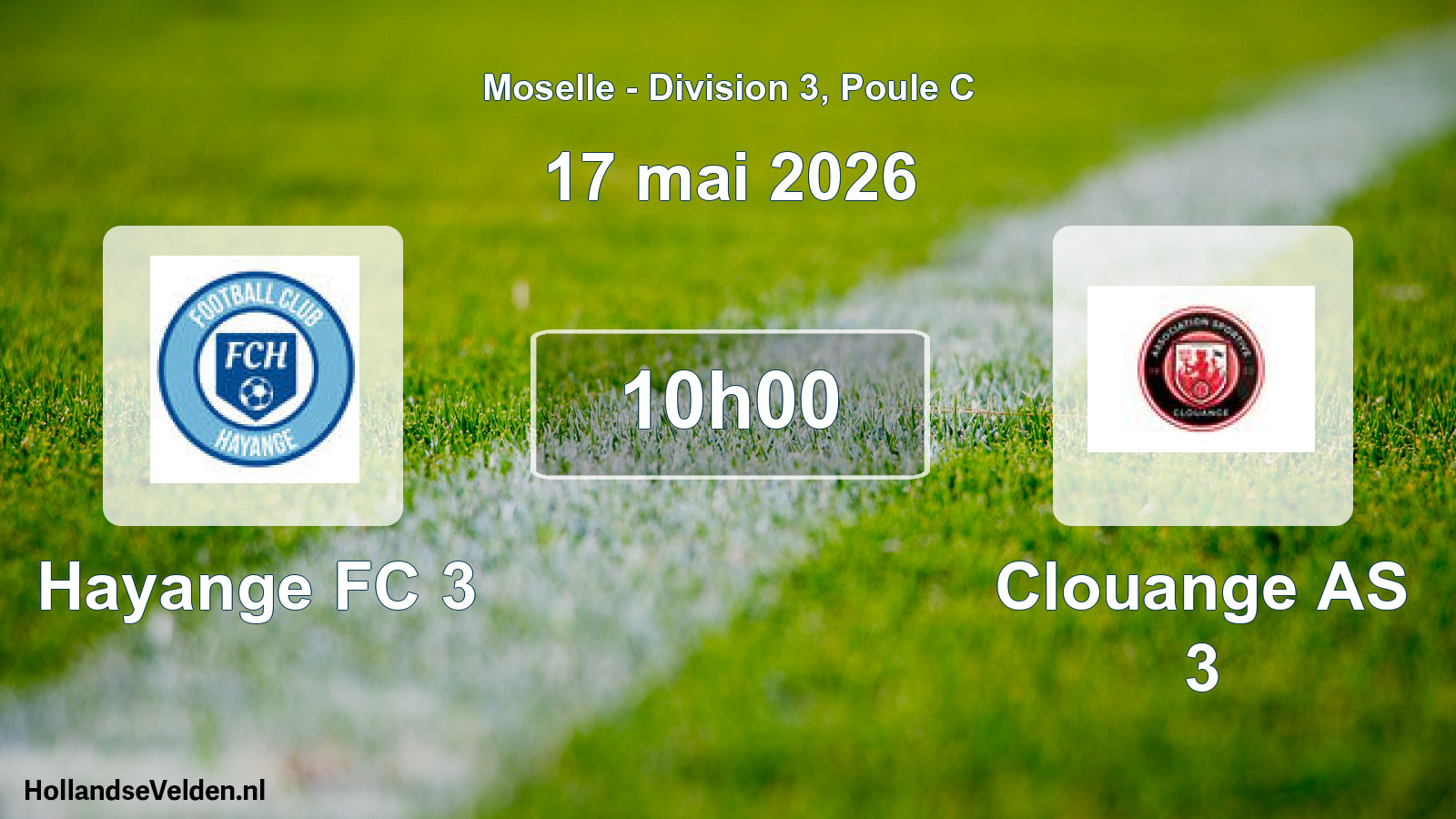 Match programmé: Hayange FC 3 - Clouange AS 3 (17 mai 2026)