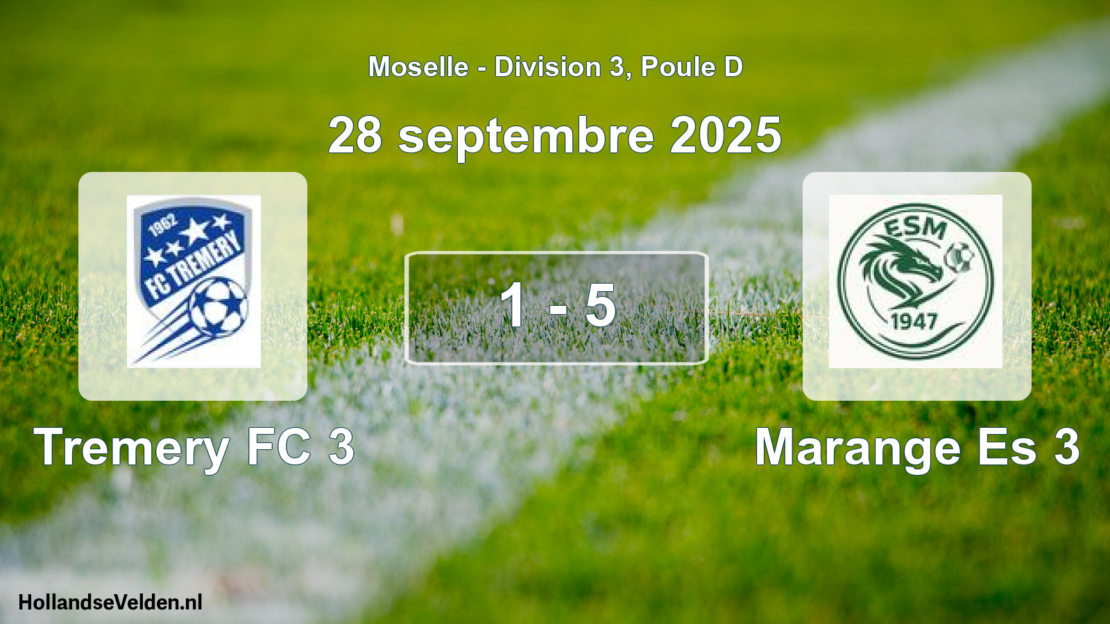 Total number of matches played: Tremery FC 3 - Marange Es 3 1 - 5 (28 September 2025)