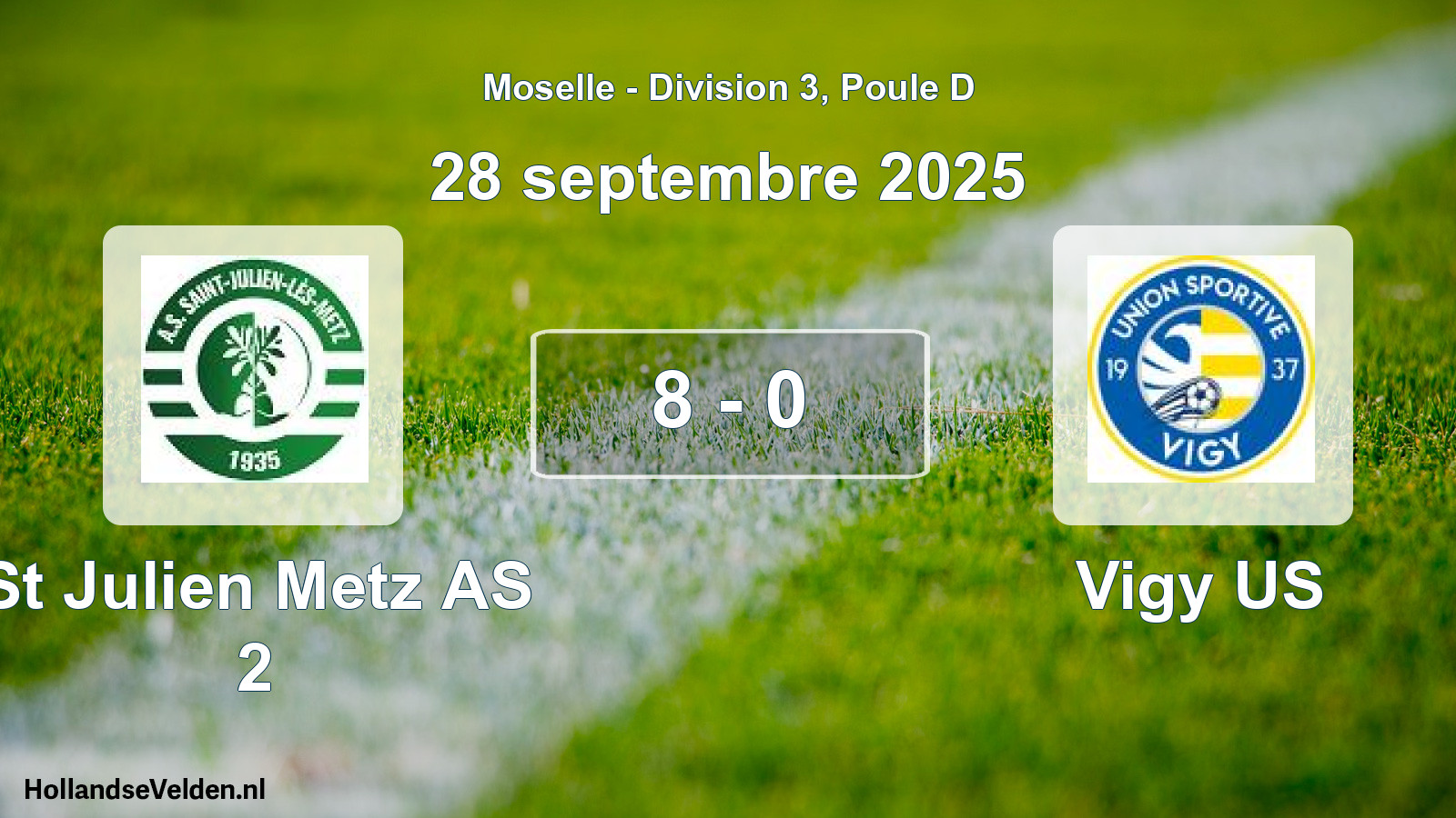 Match joué: St Julien Metz AS 2 - Vigy US 8 - 0 (28 septembre 2025)