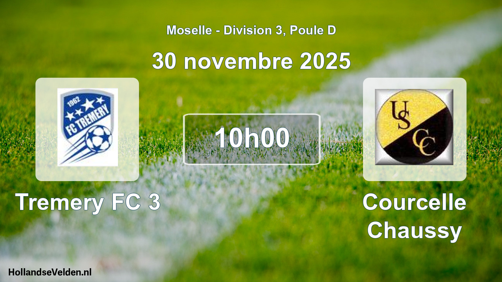 Match programmé: Tremery FC 3 - Courcelle Chaussy (30 novembre 2025)