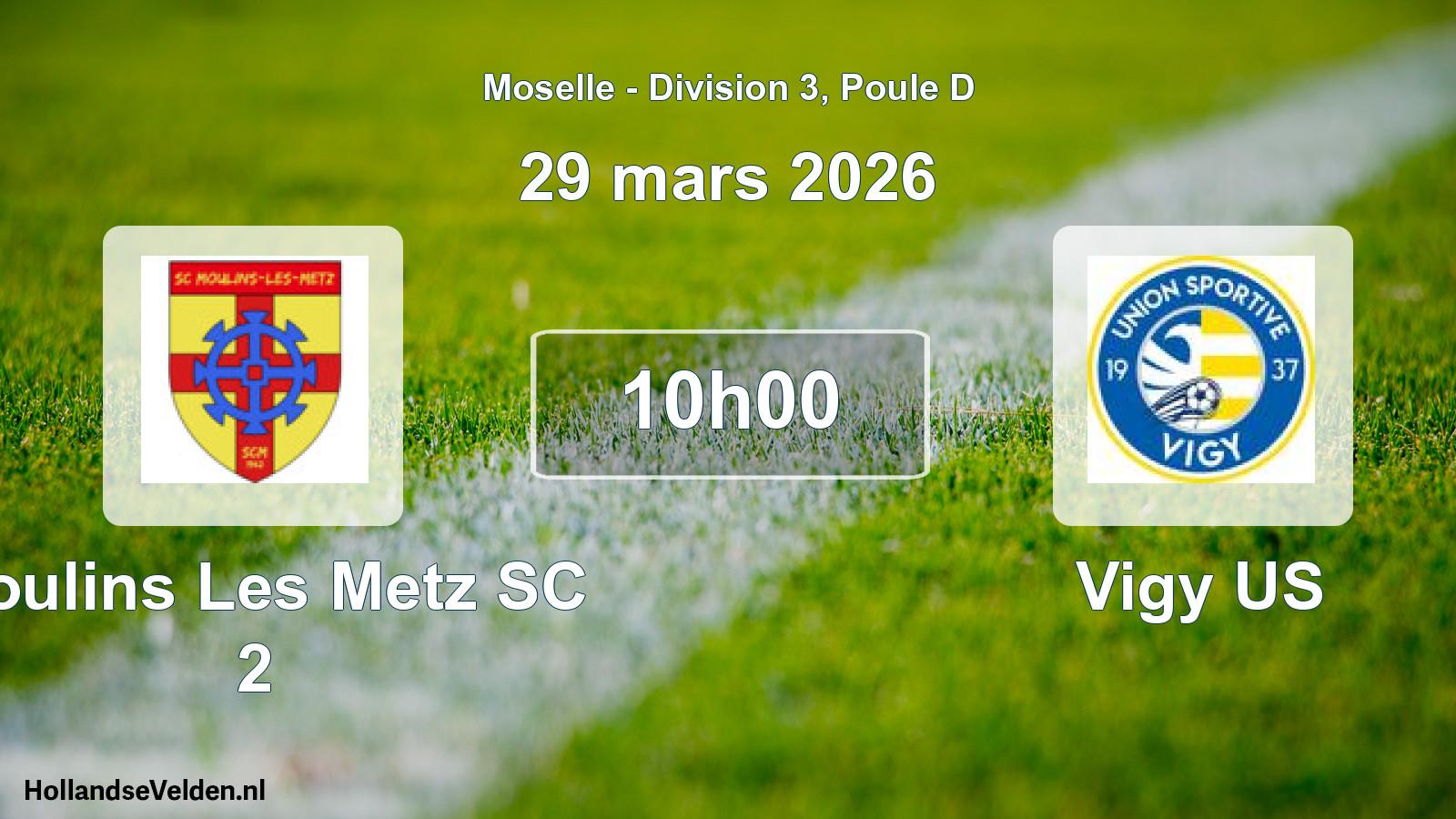 Match programmé: Moulins Les Metz SC 2 - Vigy US (29 mars 2026)