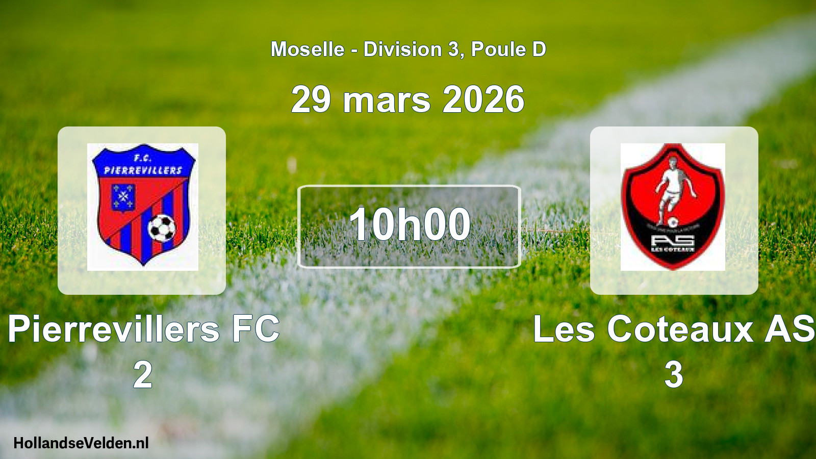 Match programmé: Pierrevillers FC 2 - Les Coteaux AS 3 (29 mars 2026)