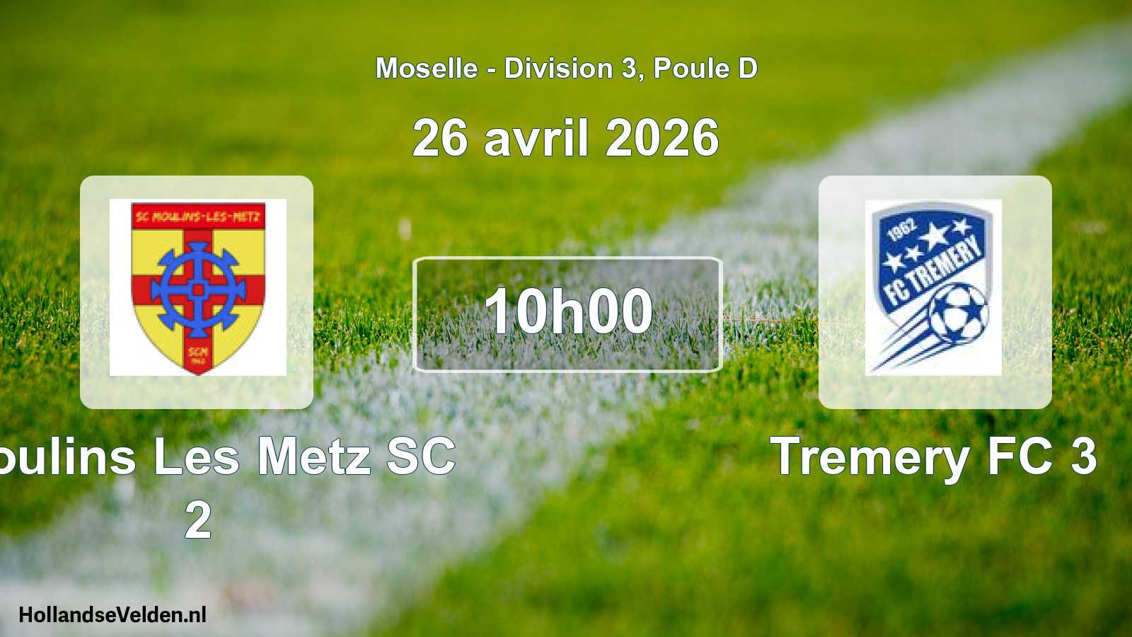 Match programmé: Moulins Les Metz SC 2 - Tremery FC 3 (26 avril 2026)