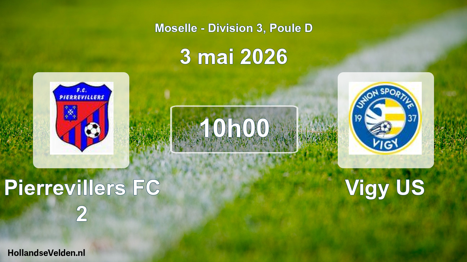 Scheduled Match: Pierrevillers FC 2 - Vigy US (3 May 2026)